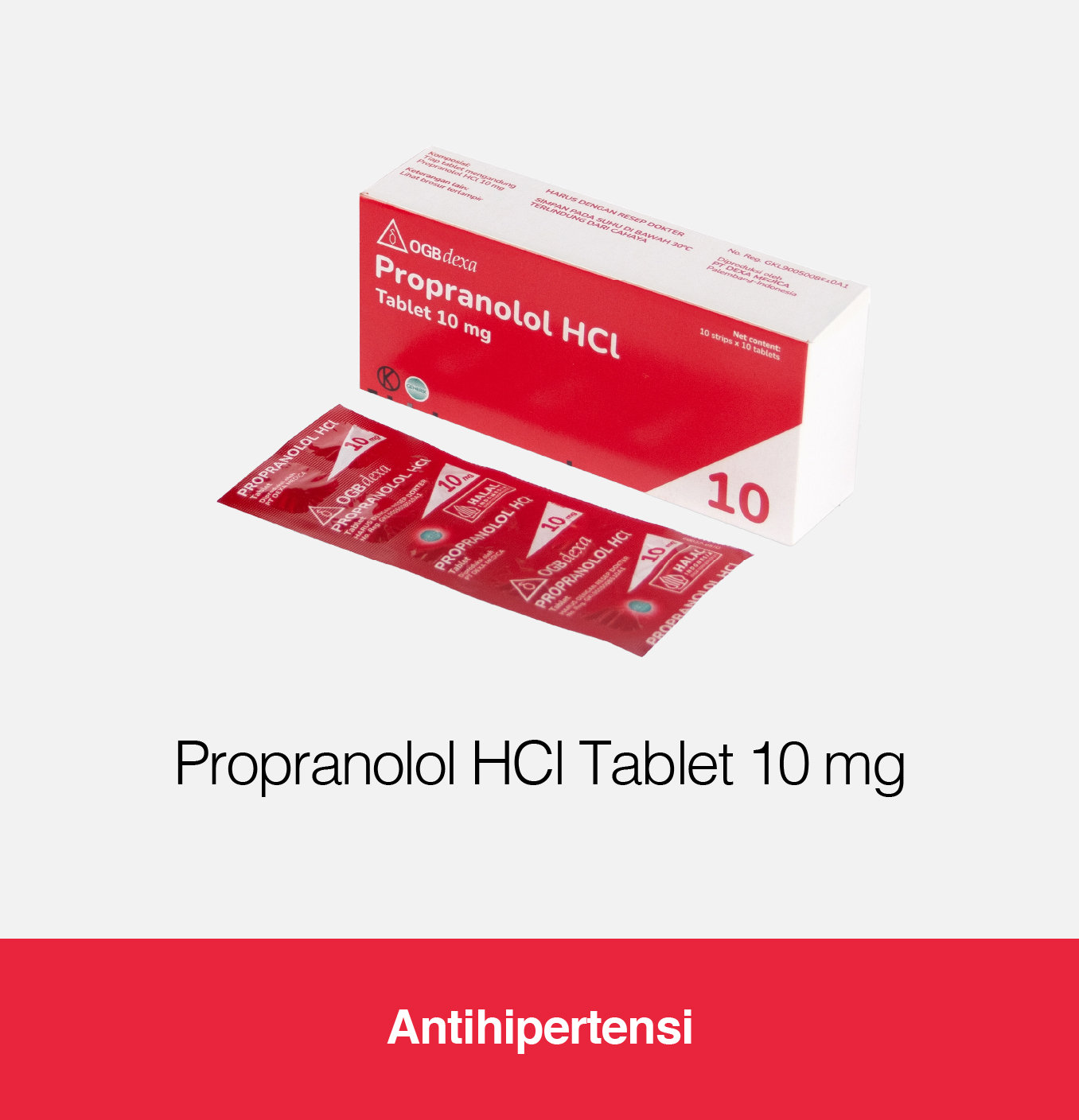 Propranolol HCl Tablet 10 mg Kegunaan, Efek Samping, Dosis OGB Dexa